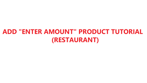 How to add "Enter amount" product in YMJ POS software (Restaurant)