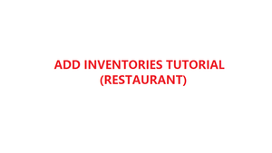 How to add and manage your inventories in YMJ POS software (Restaurant)